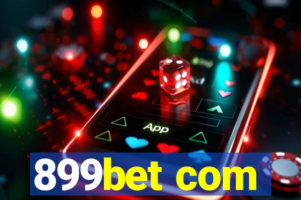 899bet com