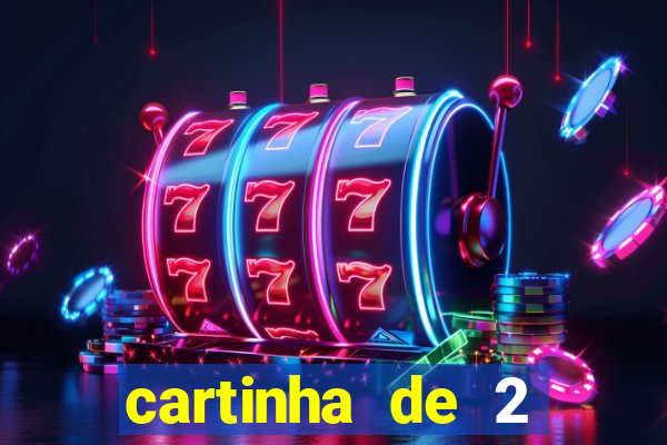cartinha de 2 meses de namoro
