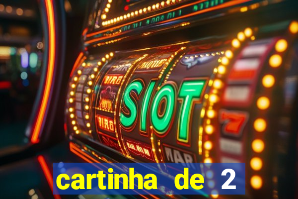 cartinha de 2 meses de namoro