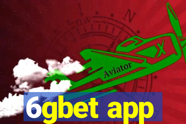 6gbet app