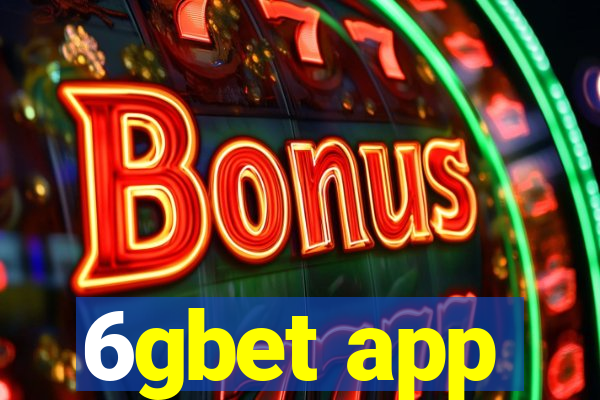 6gbet app