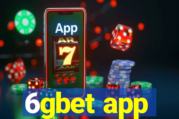 6gbet app