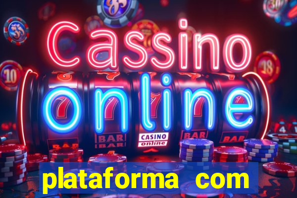 plataforma com conta demo fortune tiger
