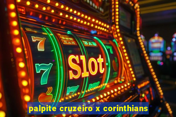 palpite cruzeiro x corinthians