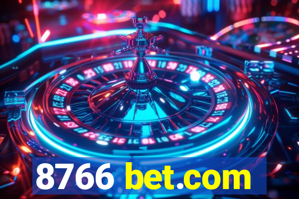 8766 bet.com