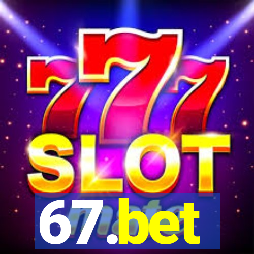 67.bet