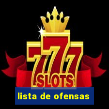 lista de ofensas