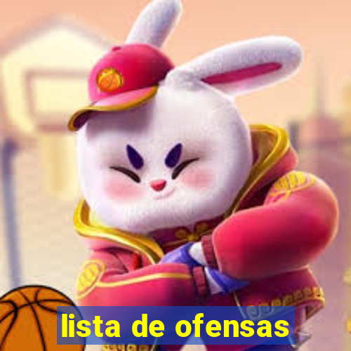 lista de ofensas