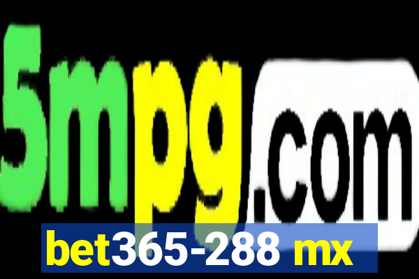 bet365-288 mx