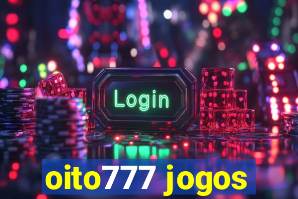 oito777 jogos