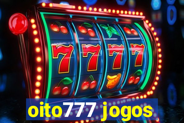 oito777 jogos