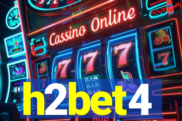 h2bet4