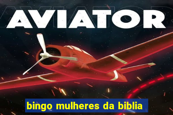 bingo mulheres da biblia