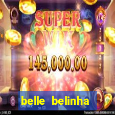 belle belinha privacy vazados