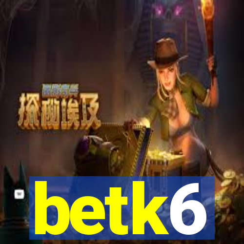 betk6