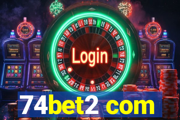 74bet2 com