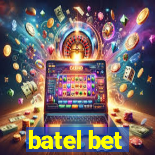 batel bet