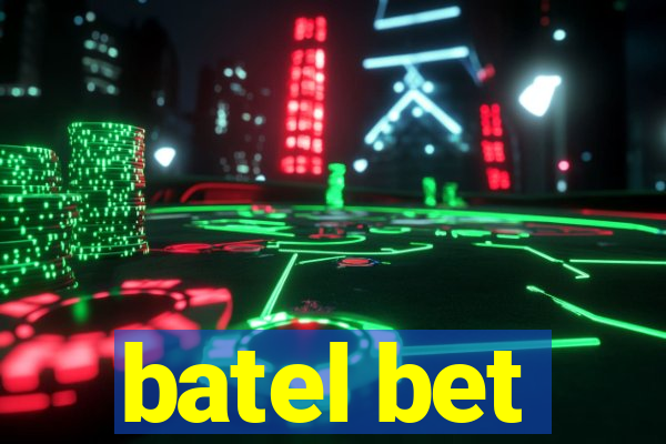 batel bet