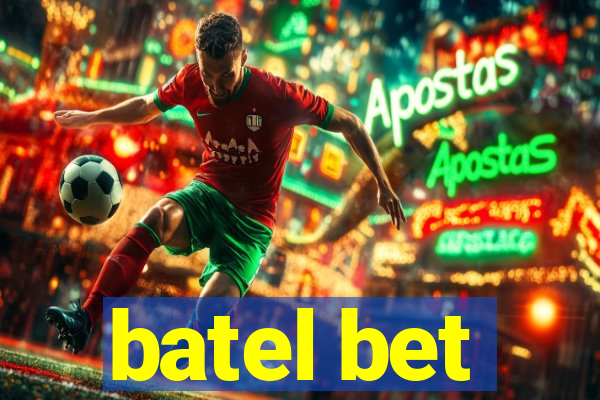 batel bet