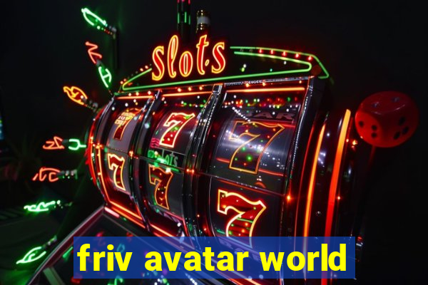 friv avatar world