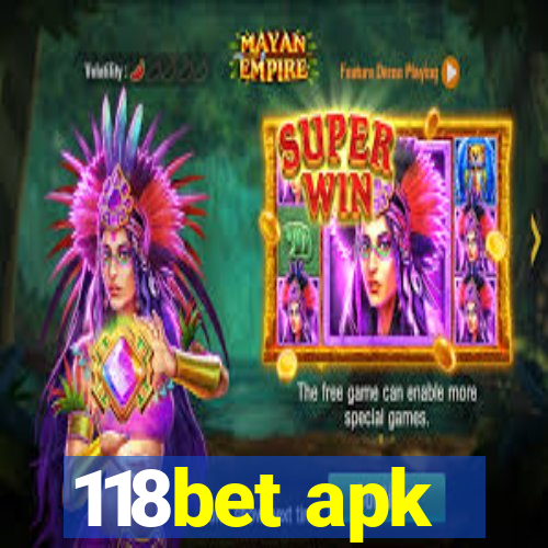 118bet apk