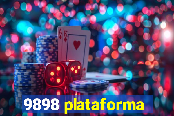 9898 plataforma
