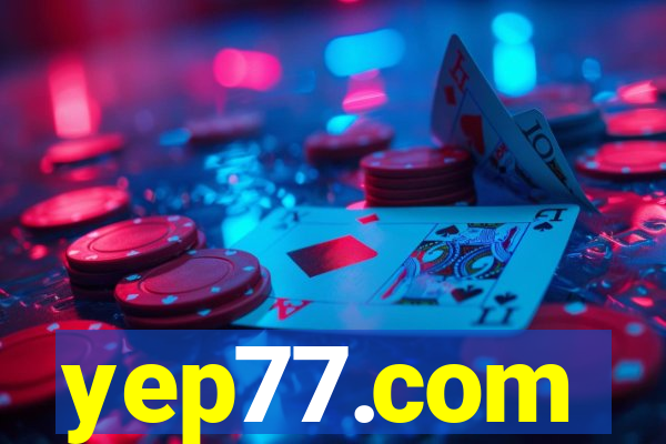 yep77.com
