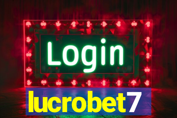 lucrobet7