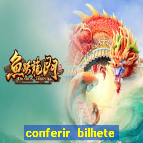 conferir bilhete rio de premios