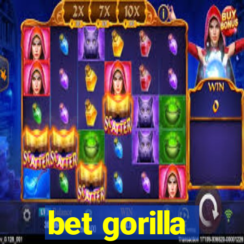bet gorilla