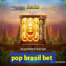 pop brasil bet