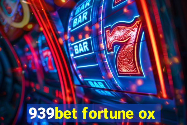 939bet fortune ox