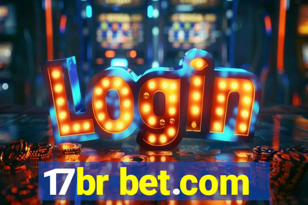 17br bet.com