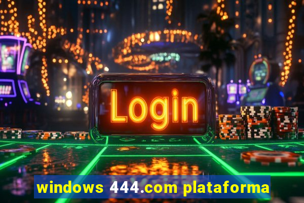 windows 444.com plataforma