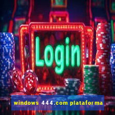 windows 444.com plataforma