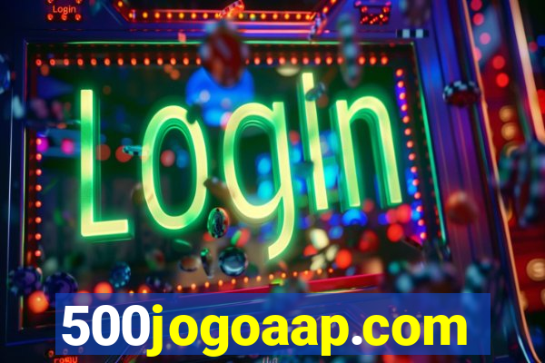 500jogoaap.com