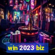 win 2023 biz
