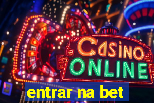 entrar na bet