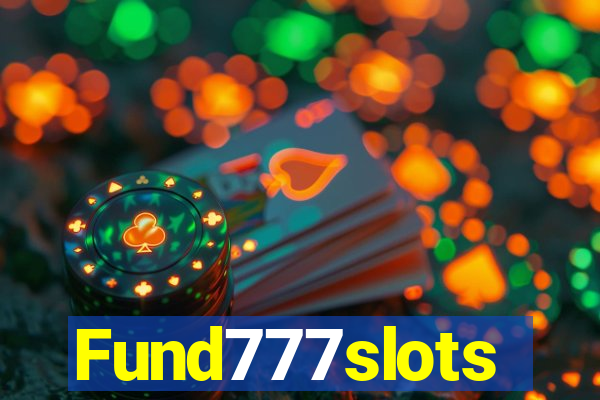 Fund777slots