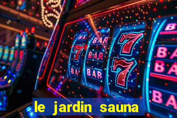 le jardin sauna porto alegre