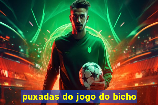 puxadas do jogo do bicho