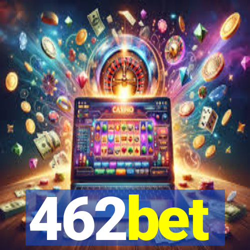 462bet