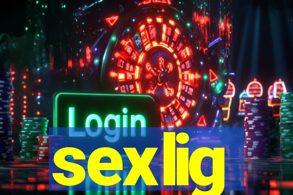 sexlig