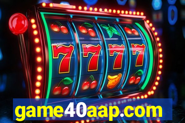 game40aap.com