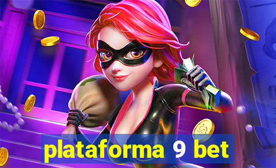 plataforma 9 bet
