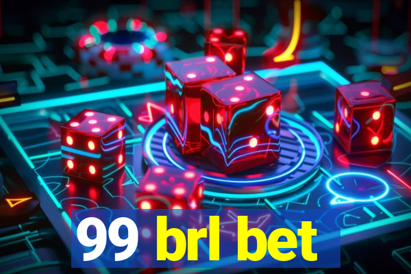 99 brl bet