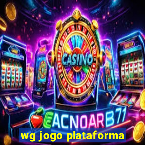 wg jogo plataforma