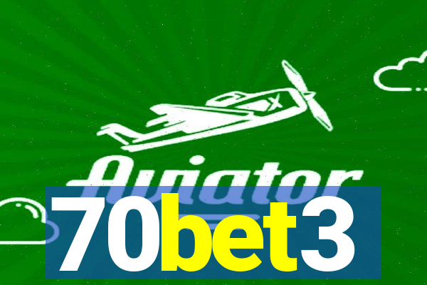 70bet3
