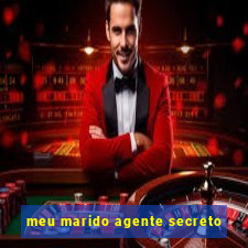 meu marido agente secreto