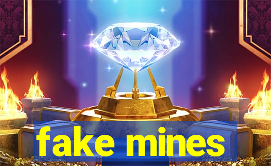 fake mines